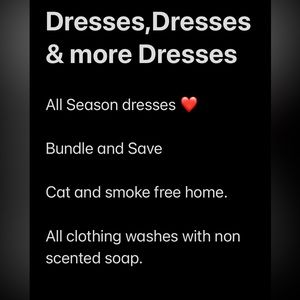 Dresses and more dresses!